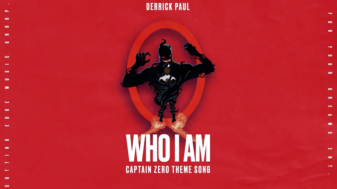 Who I Am | Zero II Infinity | #CaptainZero