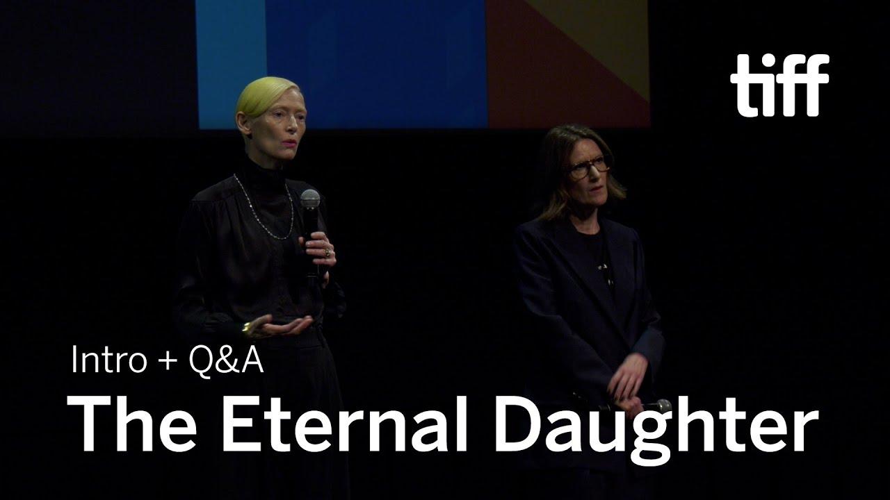 THE ETERNAL DAUGHTER Q&A | TIFF 2022