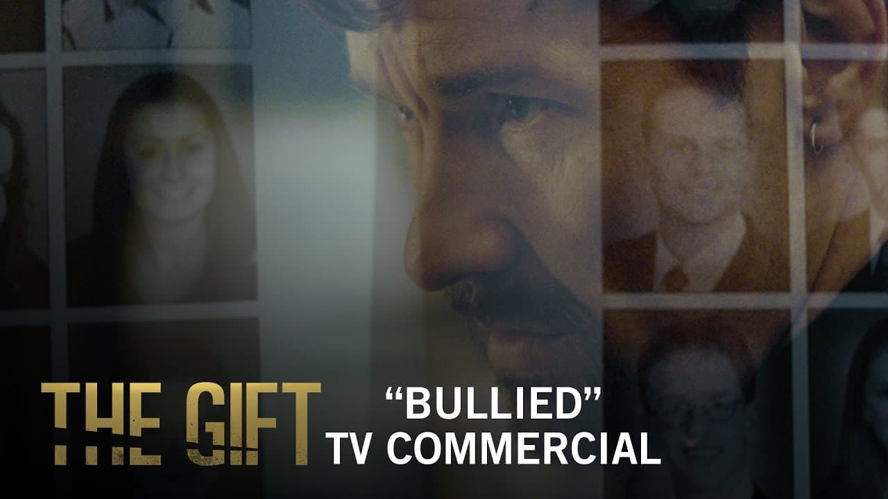 The Gift | "Bullied" TV Commercial | Own It Now on Digital HD, Blu-ray & DVD