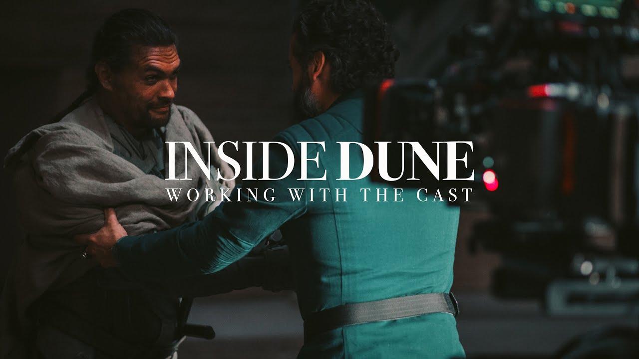 Inside Dune: Working with the Cast