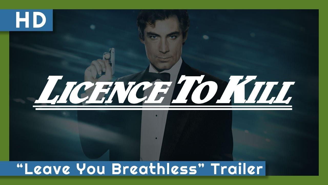 007: Licence to Kill (1989) "How Many Times Can One Man Leave You Breathless" Trailer