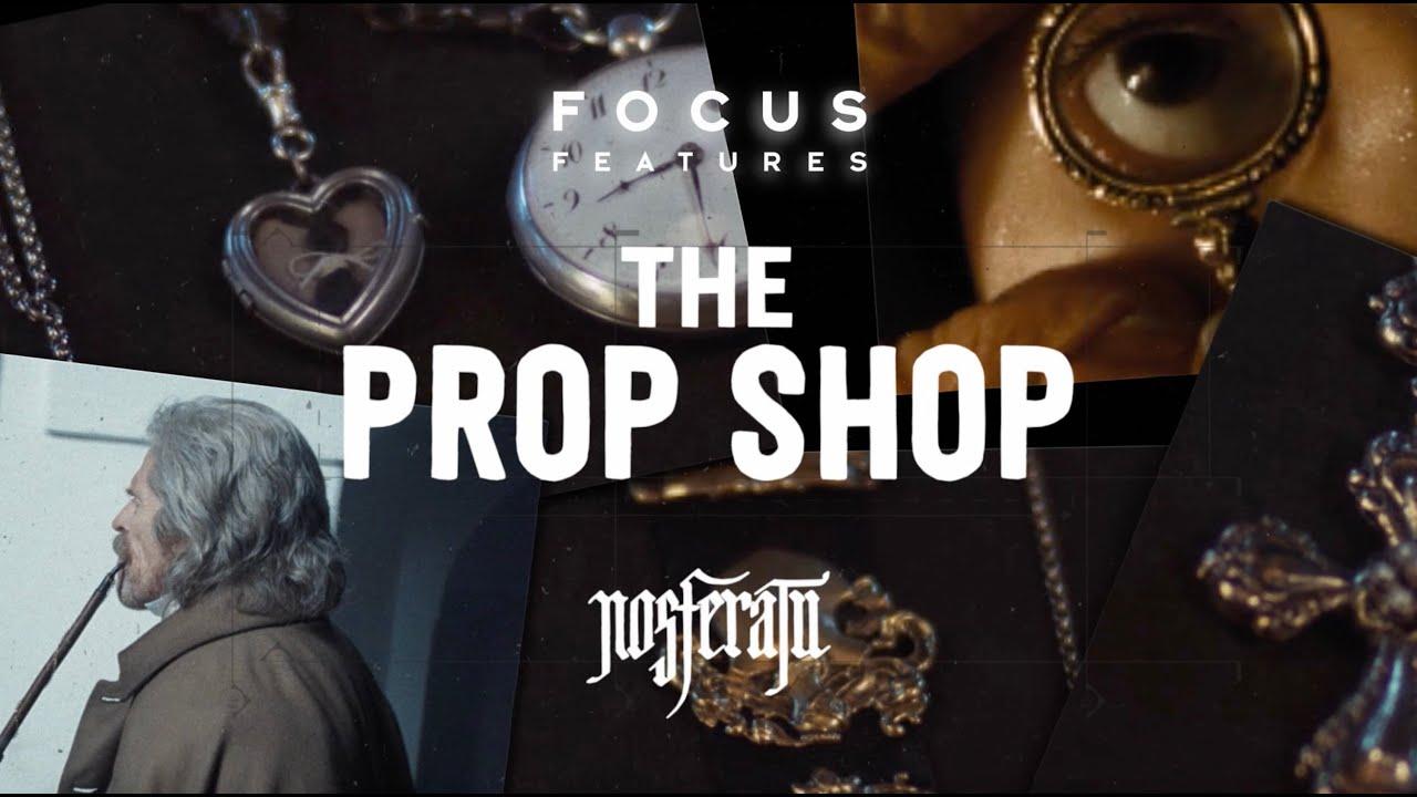 The Cast of Nosferatu Discusses the Props That Shaped Their Characters - Prop Shop