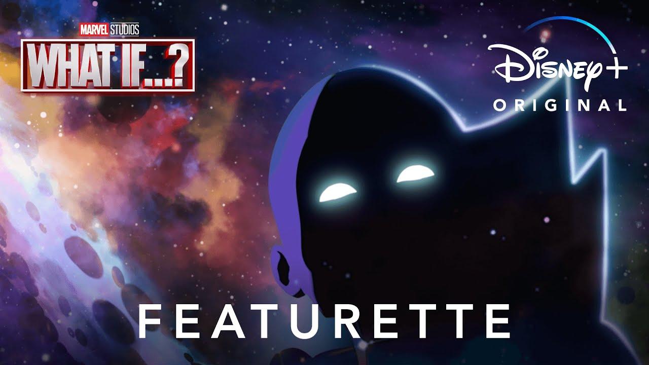 “What Is What If…?” Featurette