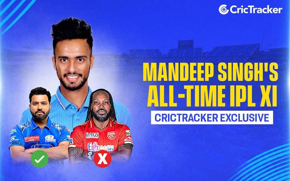 Mandeep's IPL XI: A Smackdown of Epic Proportions!