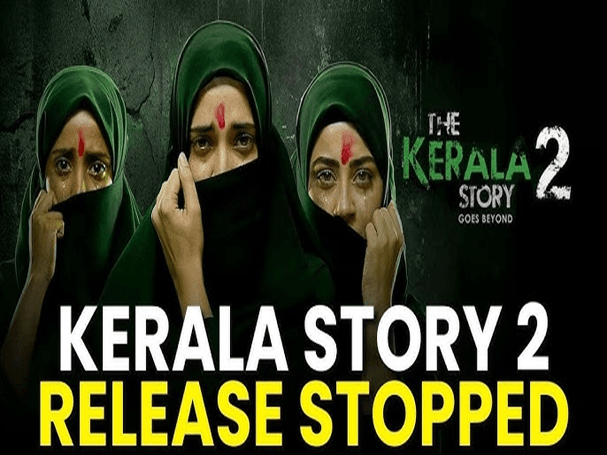 Kerala Story 2 Release Halted: Court Drama Shakes Fans!