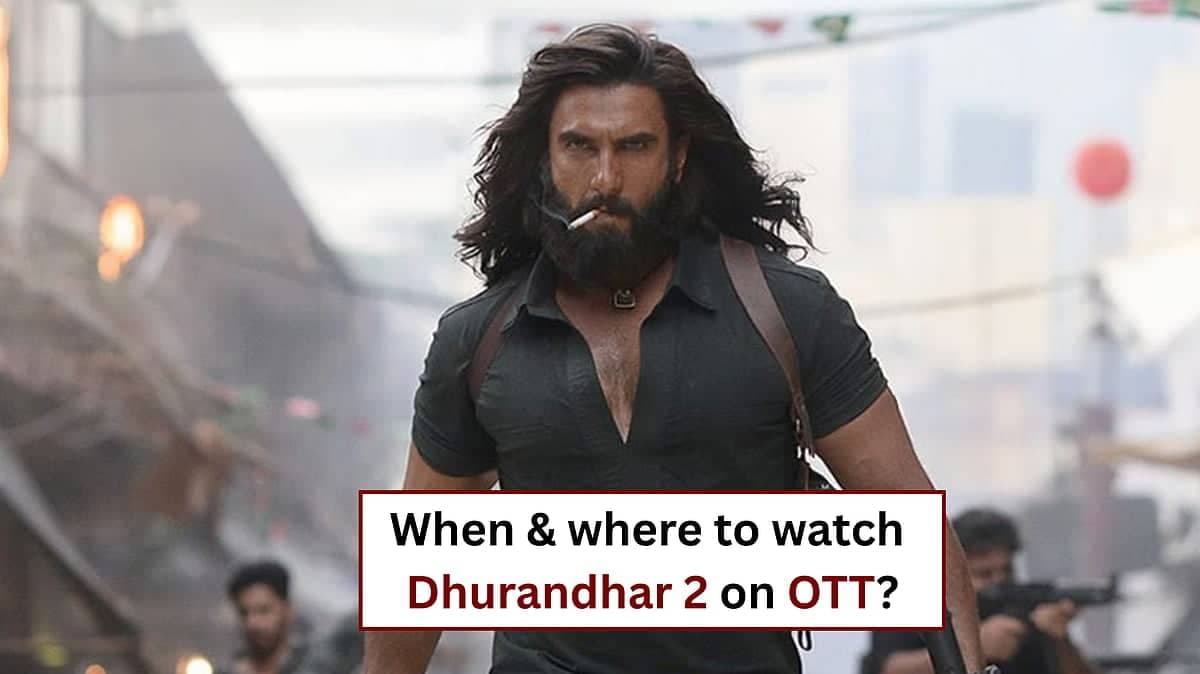 Dhurandhar 2 OTT Release Delayed, IPL Takes Center Stage!