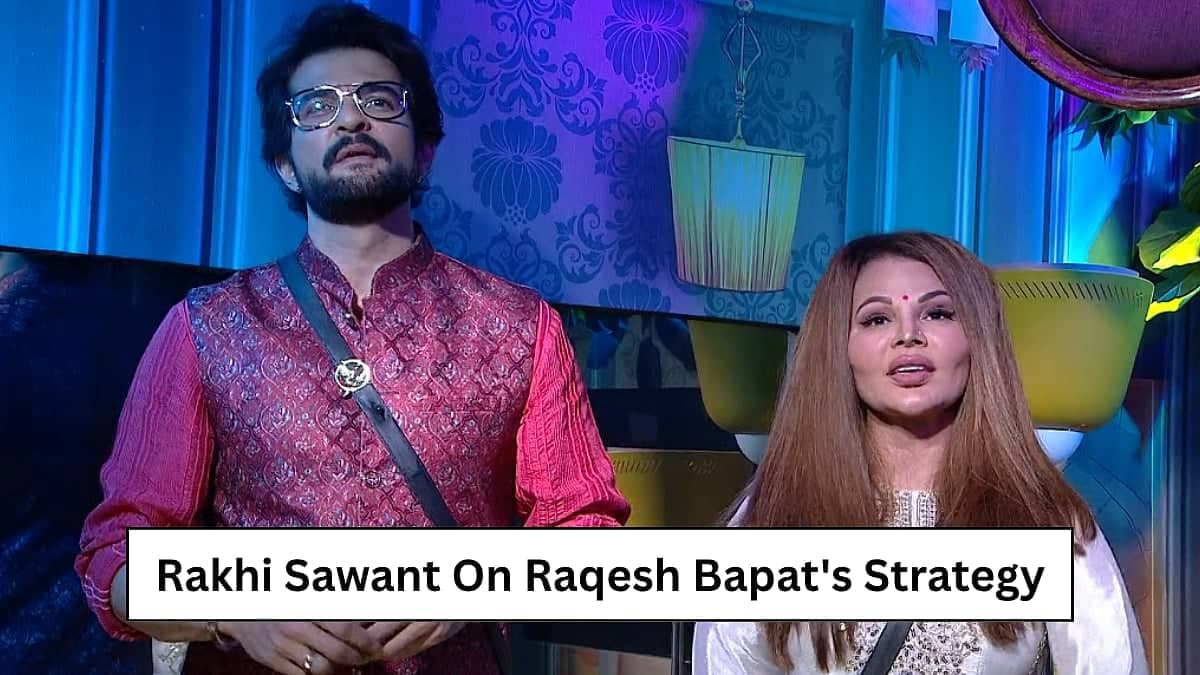 Rakhi Sawant Unleashes Raqesh Bapat's Game Strategy