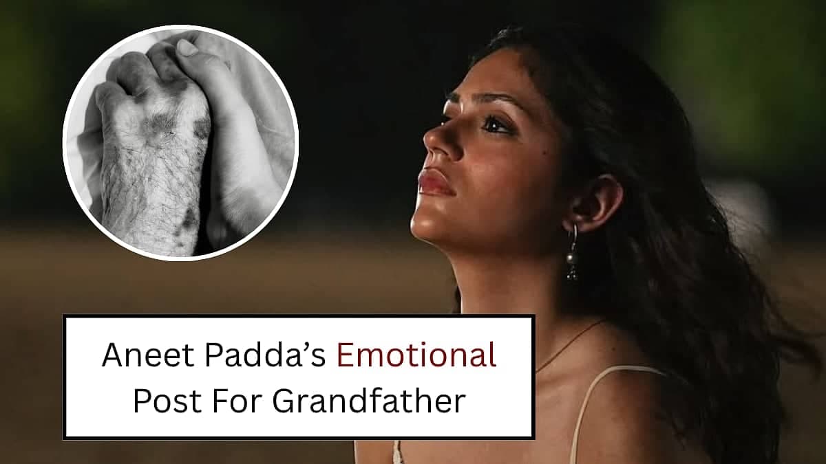 Aneet Padda's Grandfather: A Love Story Like No Other