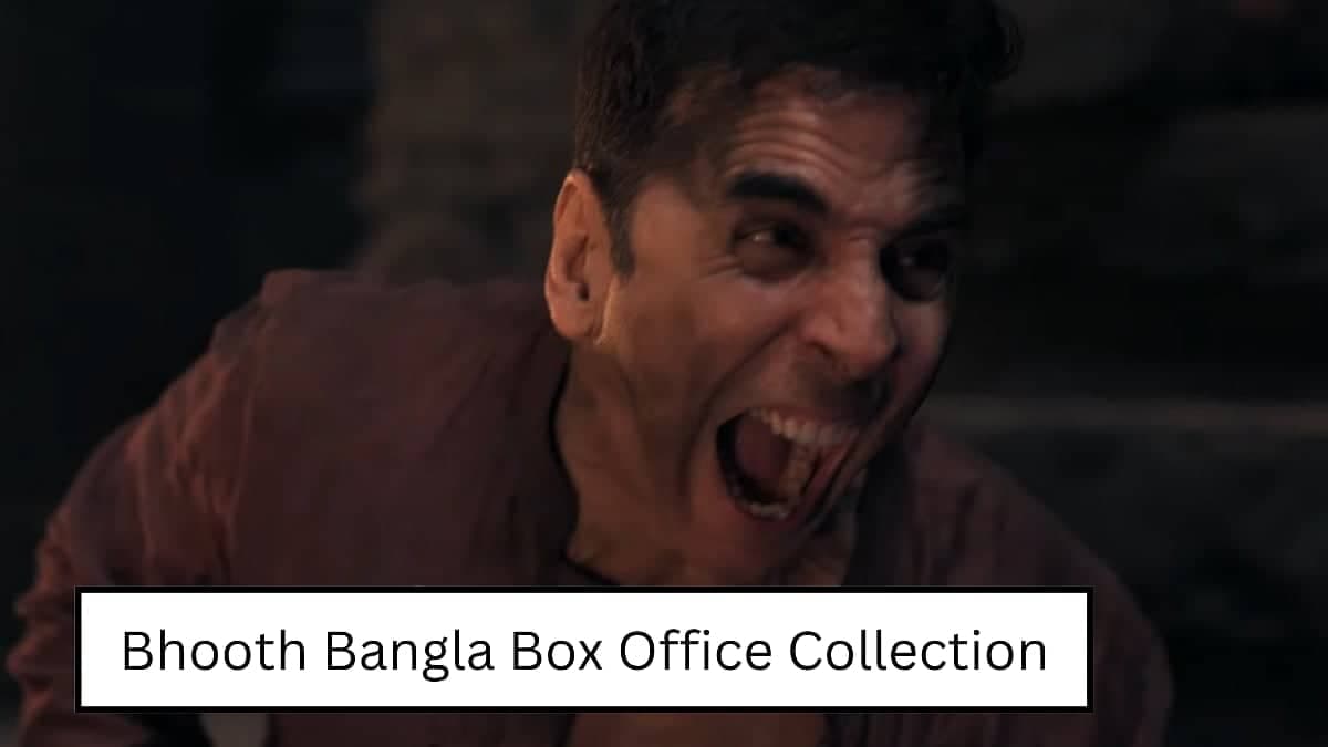 Bhooth Bangla Box Office: Akshay Kumar Ka Jadoo Chhaya