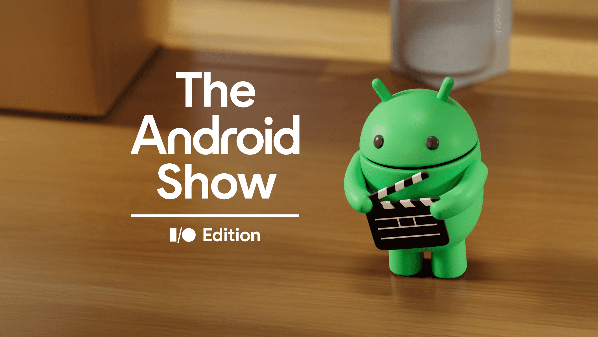 Google's Android Show: May 12 Tech Reveal Party Awaits!