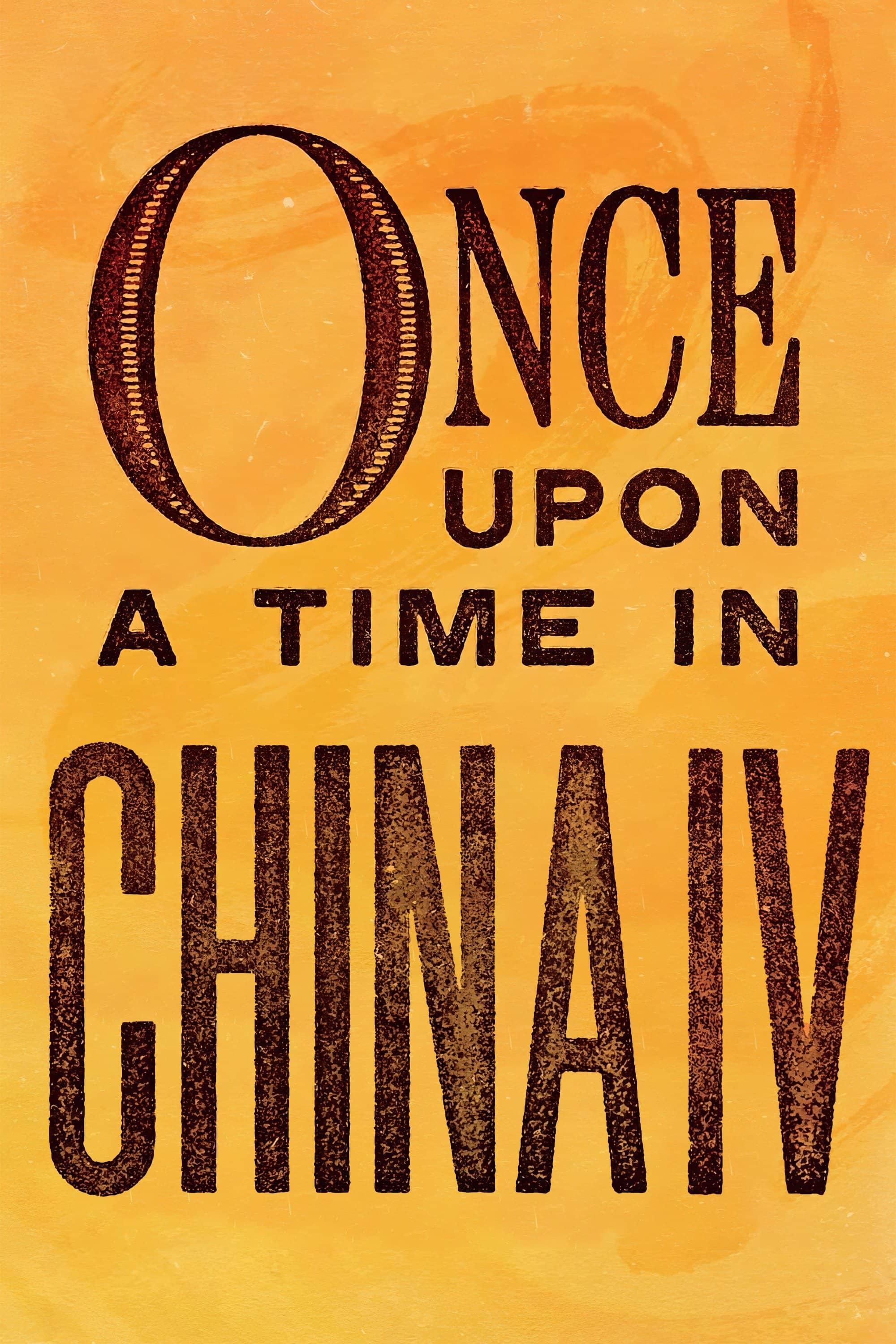 Once Upon a Time in China IV