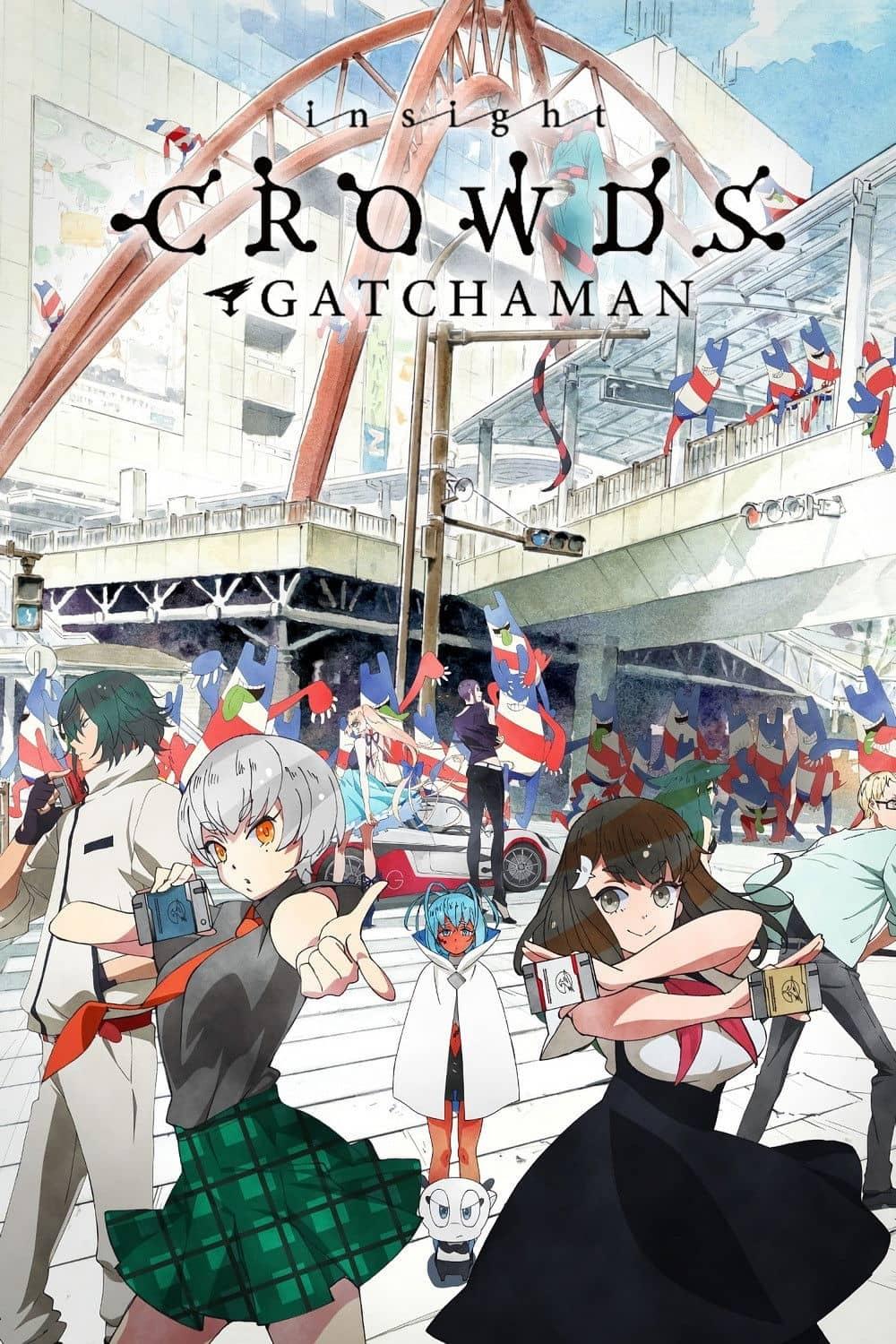 Gatchaman Crowds Insight