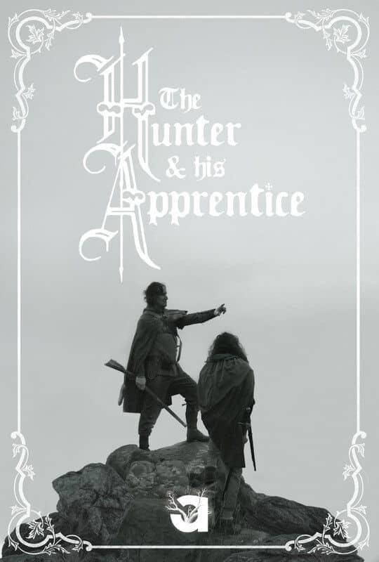 The Hunter and His Apprentice