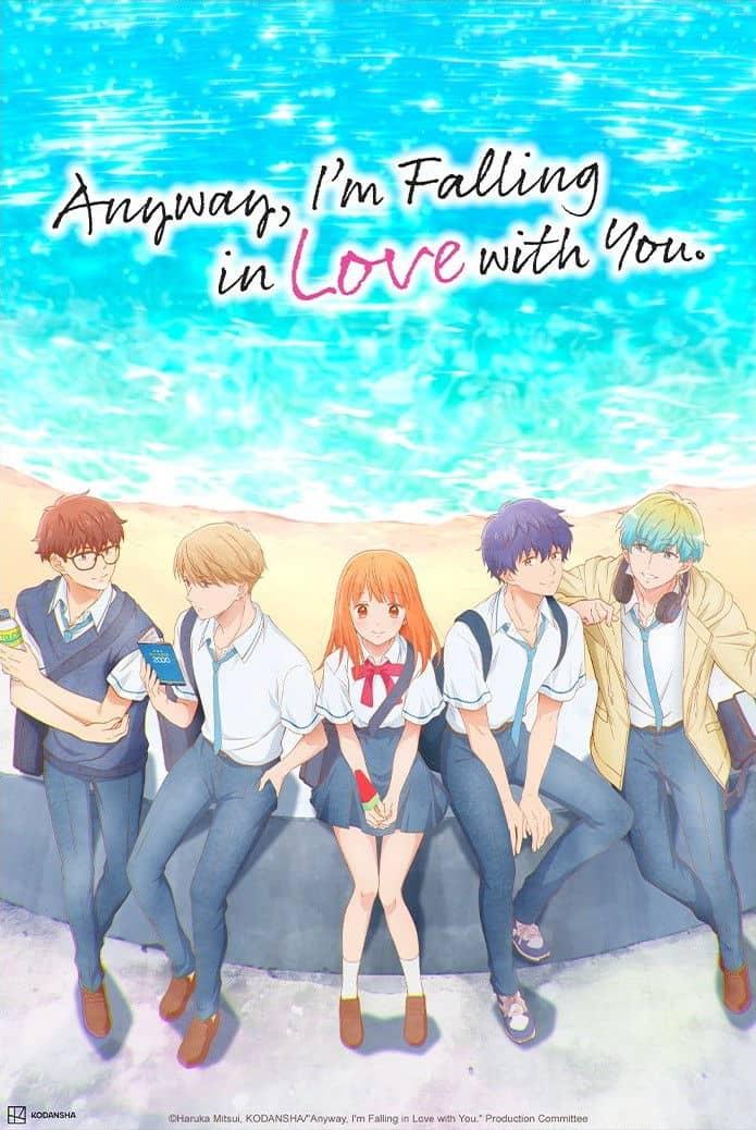 Anyway, I'm Falling in Love with You.