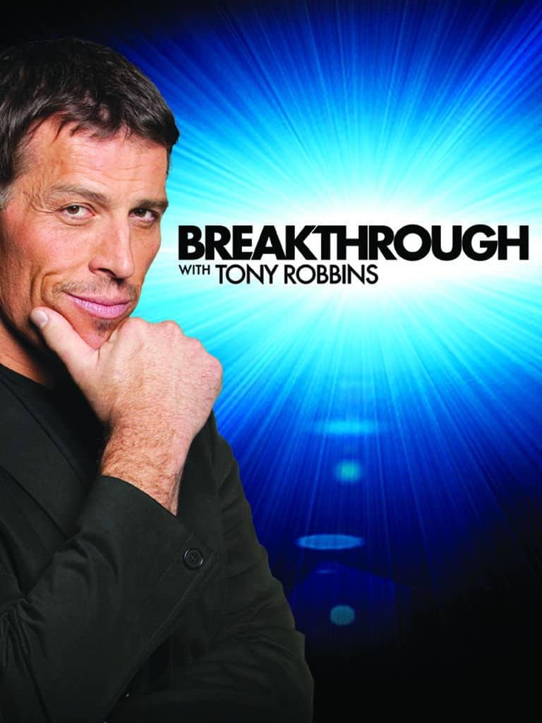 Breakthrough with Tony Robbins