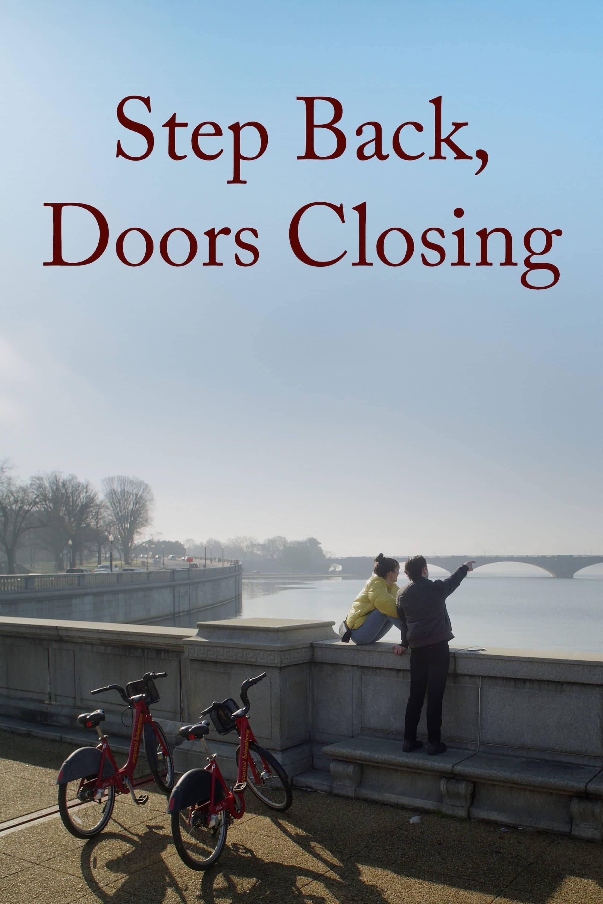 Step Back, Doors Closing