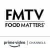 Food Matters Amazon Channel