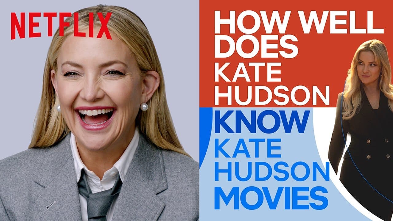 How Well Does Kate Hudson Know Kate Hudson Movies?