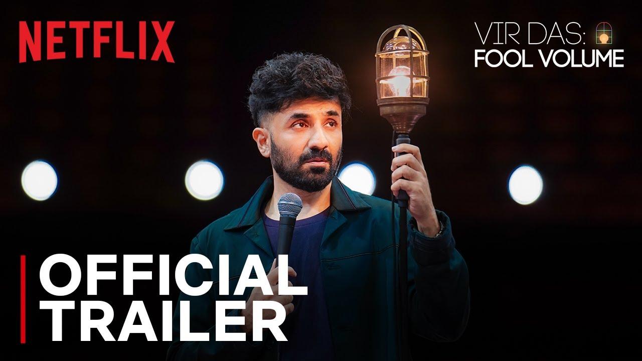 Vir Das: Fool Volume | Official Trailer | Stand-Up Comedy Special | Netflix India