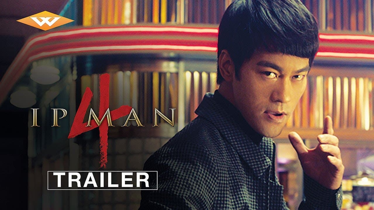 IP MAN 4 (2019) Official US Theatrical Trailer | Donnie Yen, Scott Adkins & Danny Chan as Bruce Lee