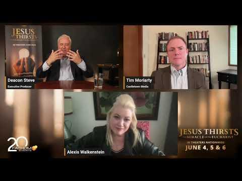 Countdown to #JesusThirstsFilm with Guests Tim Moriarty and Alexis Walkenstein