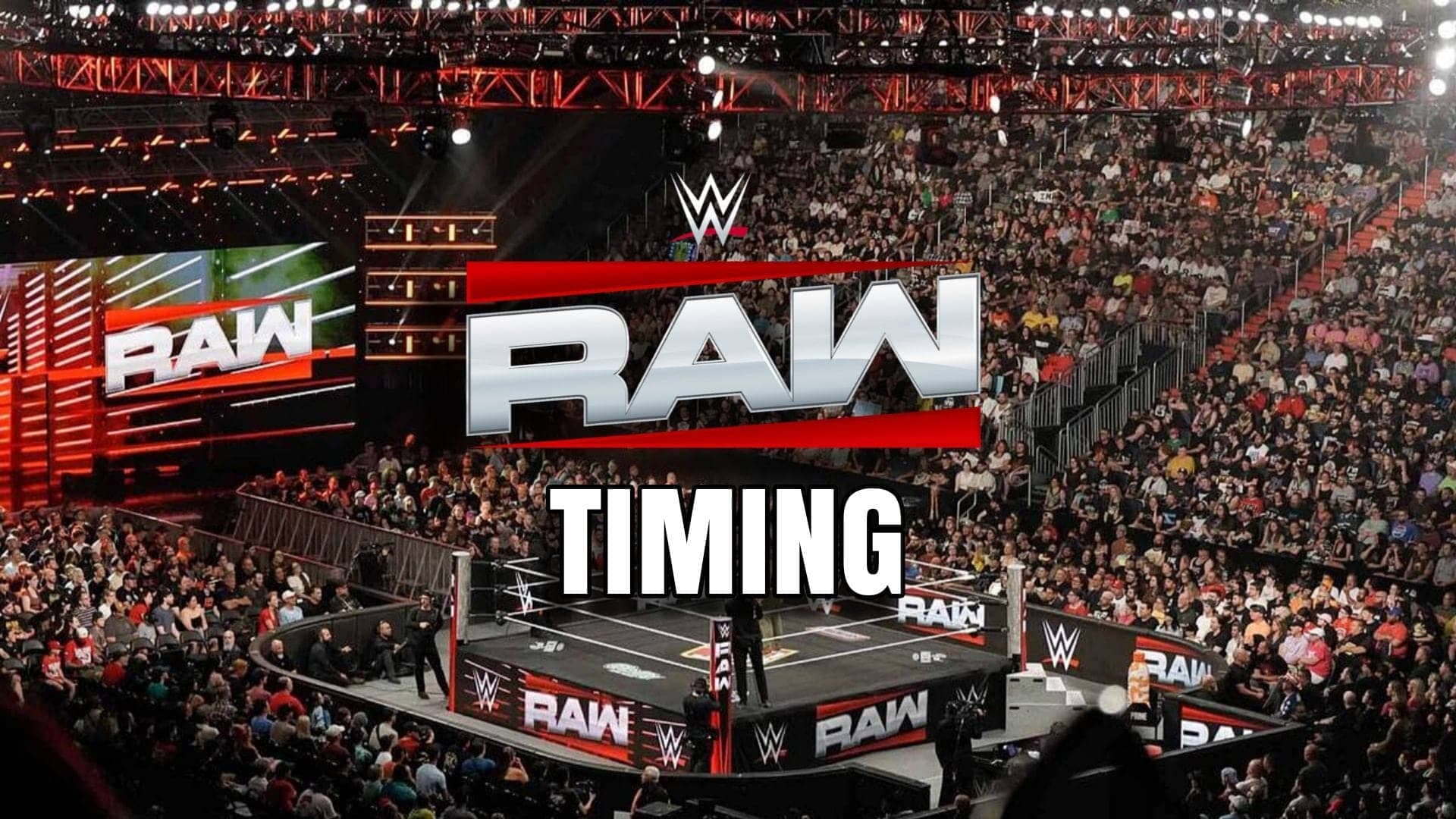 What time does WWE RAW start tonight? US, UK, India & more (May 4, 2026)