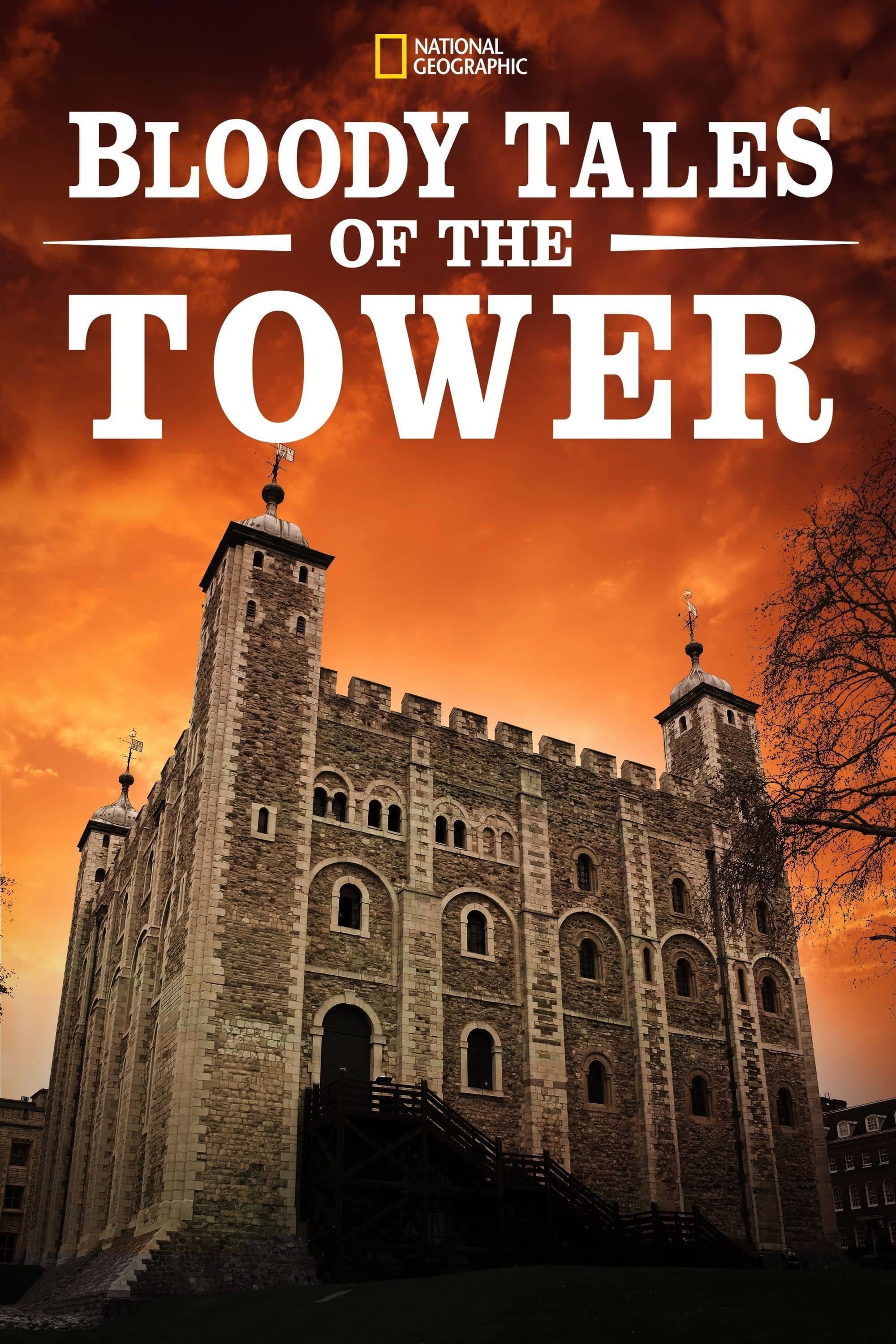 Bloody Tales of the Tower