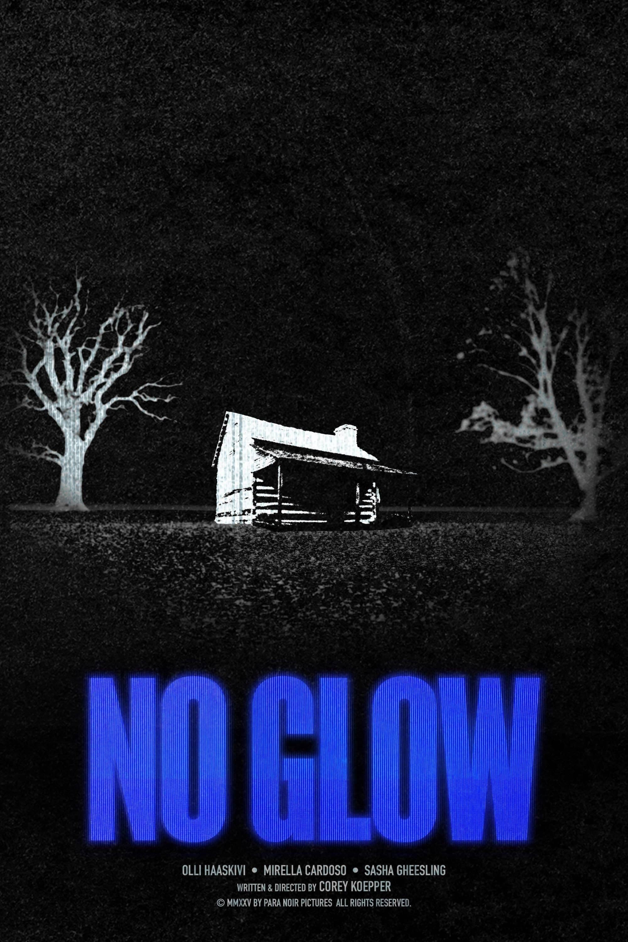 No Glow